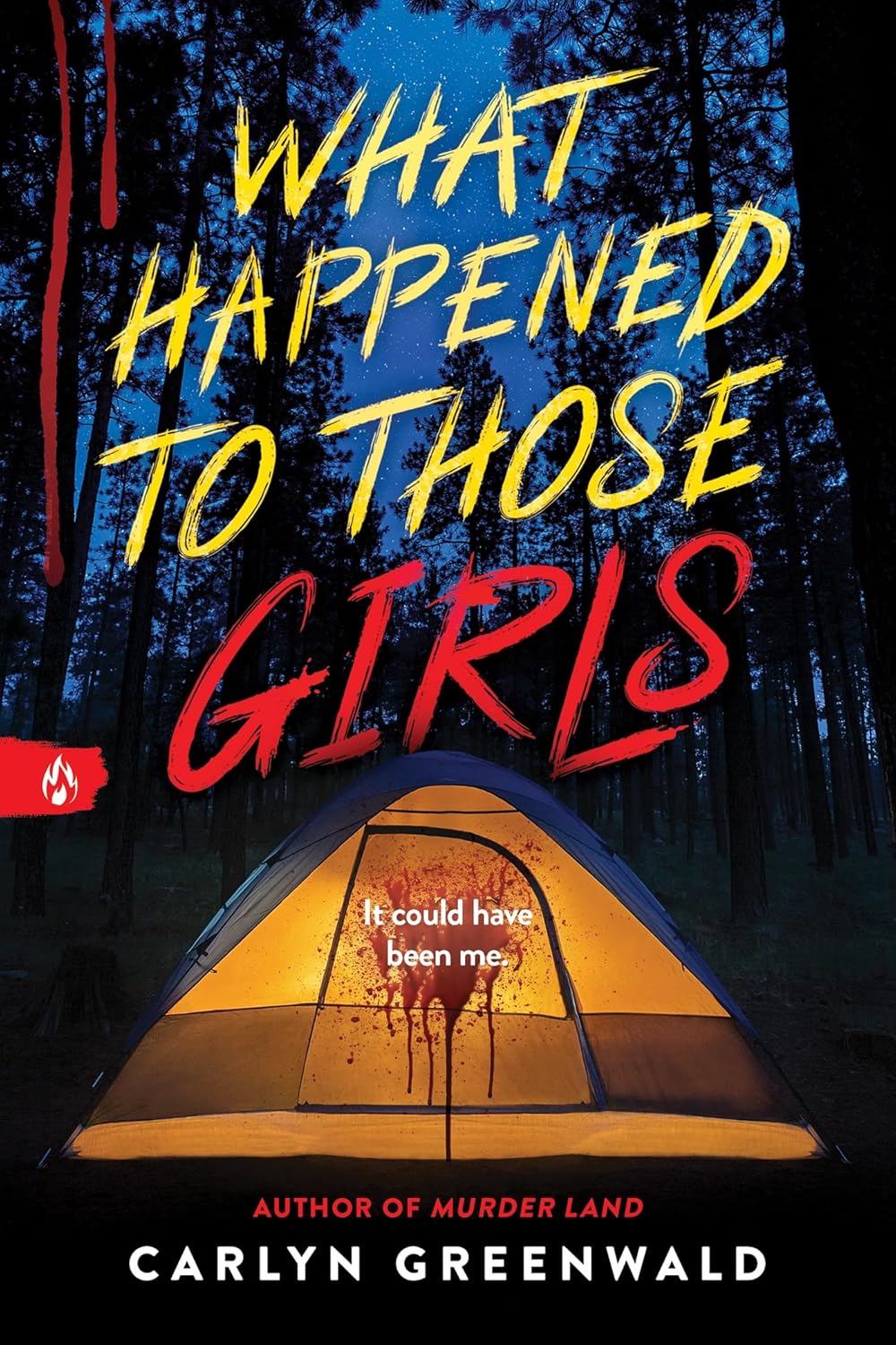 What Happened To Those Girls (Paperback)
