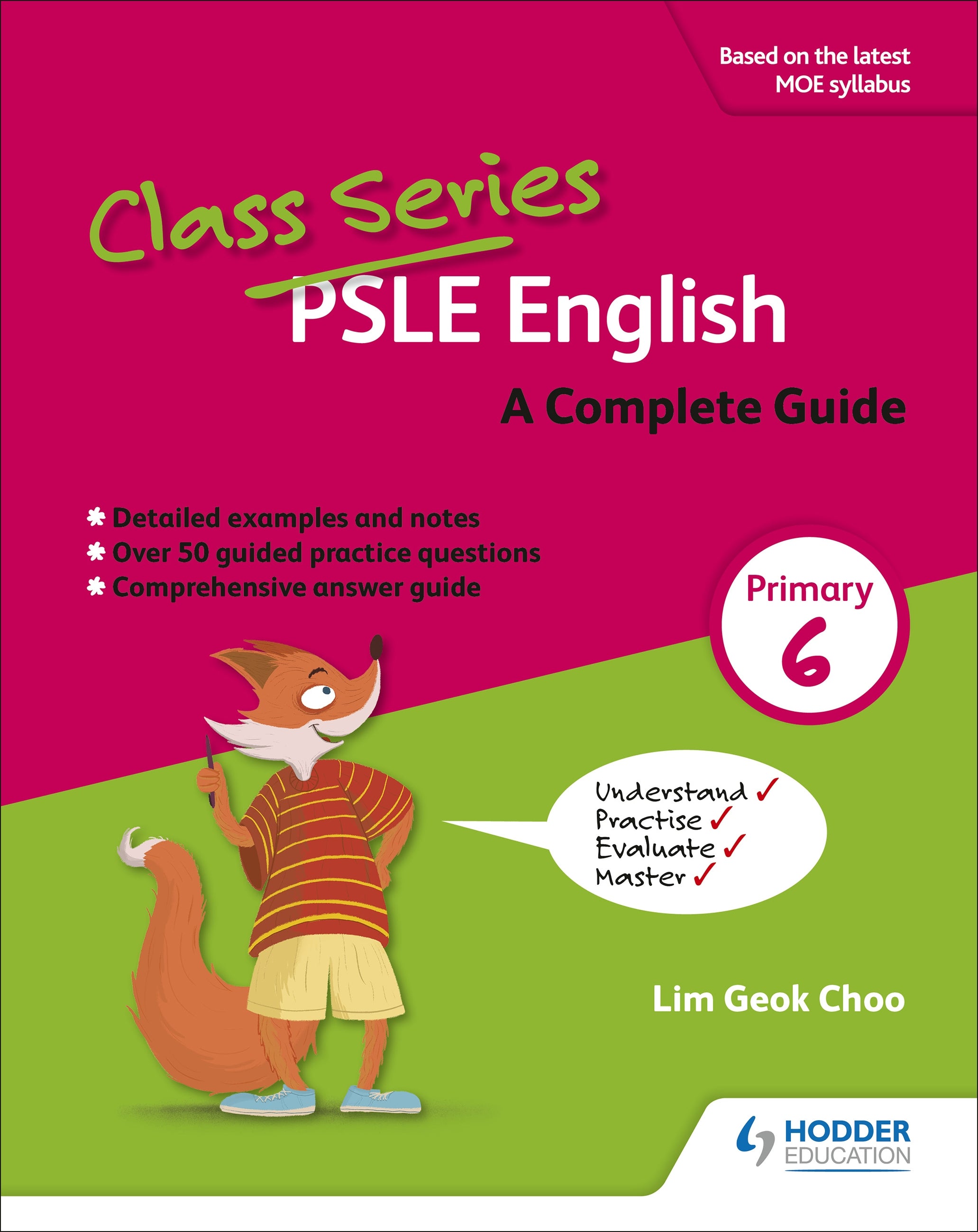 Primary 6 Class Series A Complete Guide