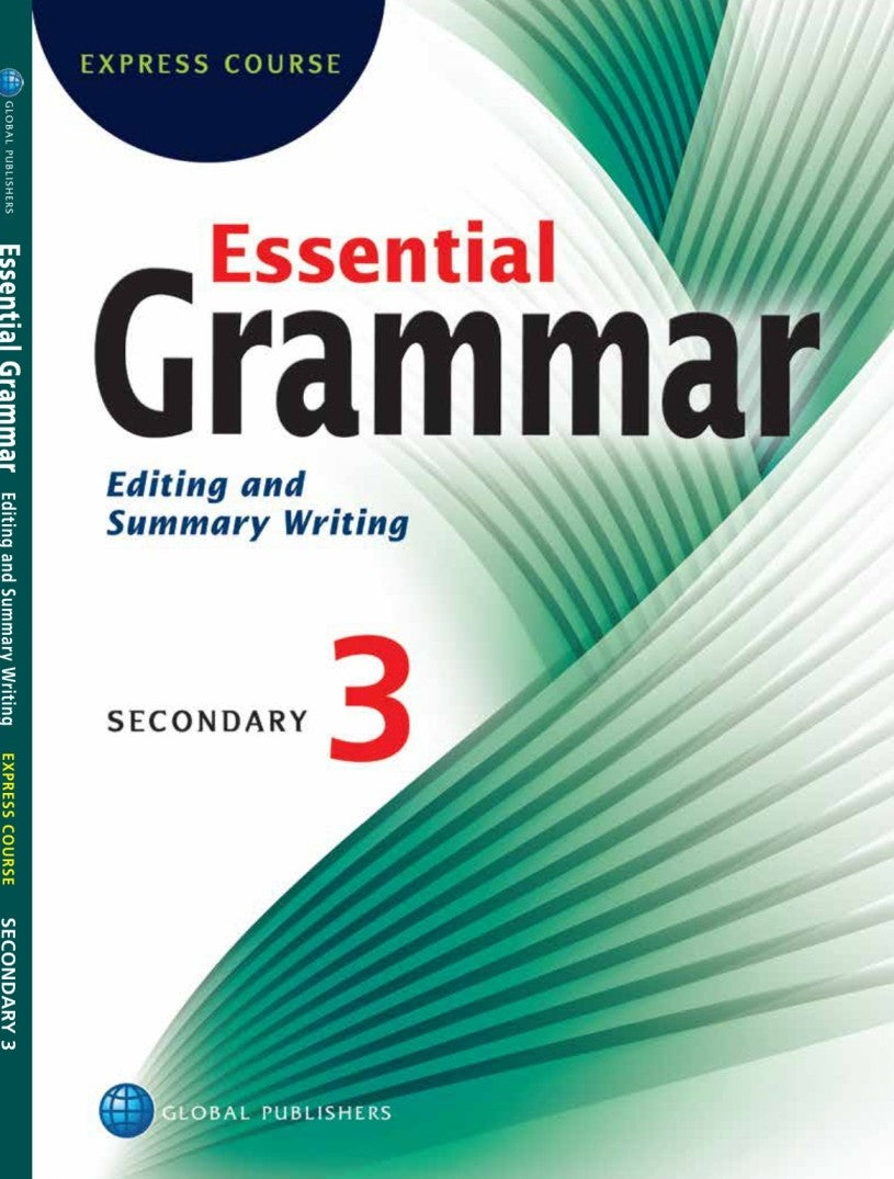 Secondary 3 Essential Grammar - Editing and Summary Writing