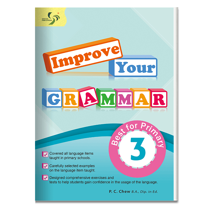Primary 3 Improve Your Grammar-2nd Edition