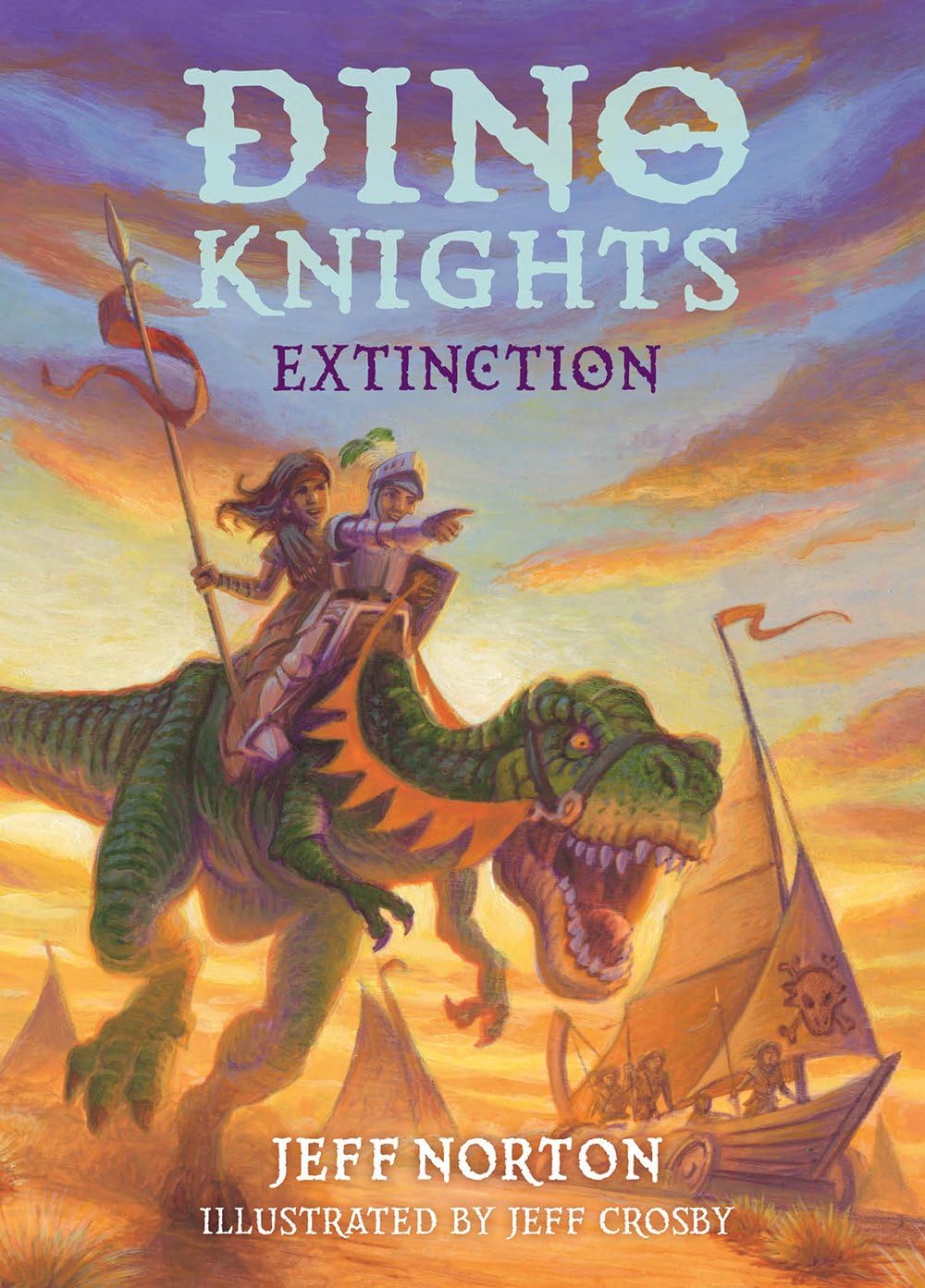 Dino Kunights: Extinction by Jeff Norton