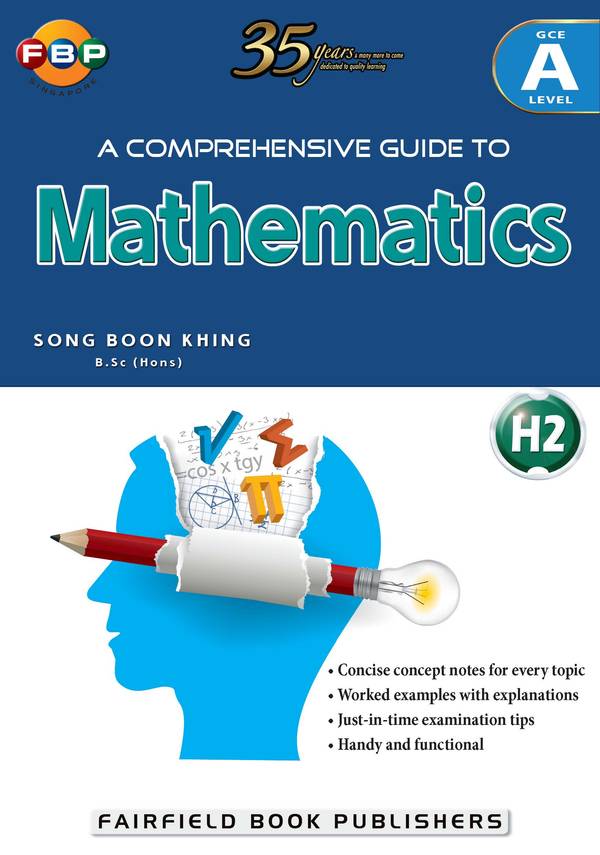 A-Level A Comprehensive Guide to Mathematics