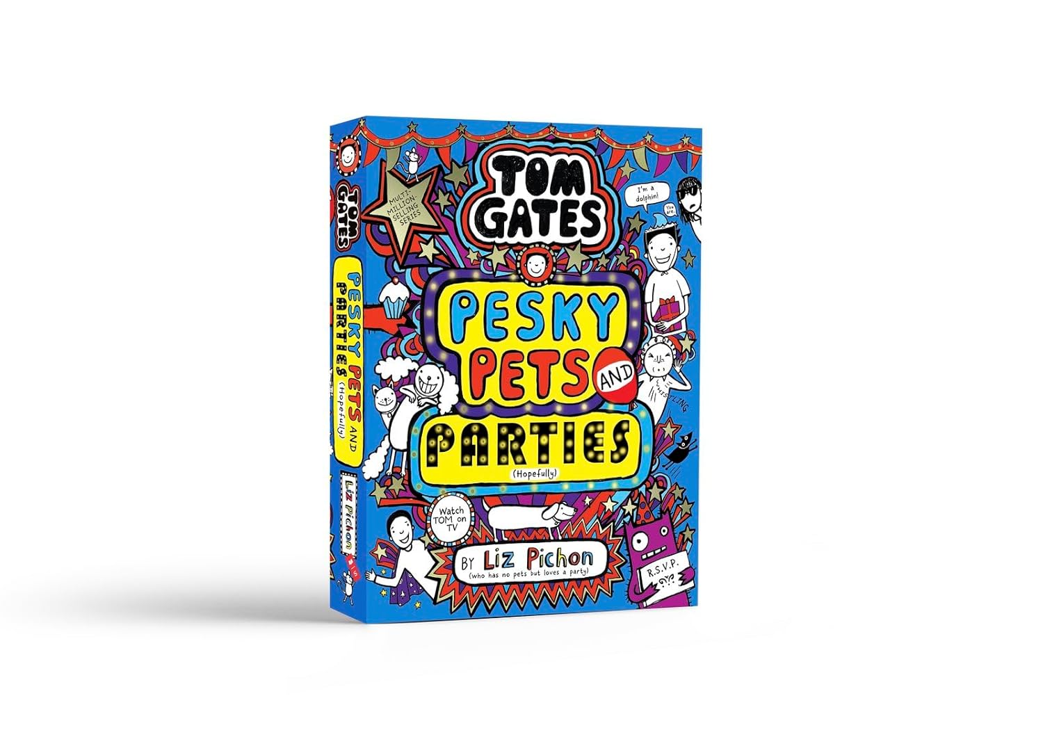 Tom Gates #24: Tom Gates: Pesky Pets and Parties (Hardcover)