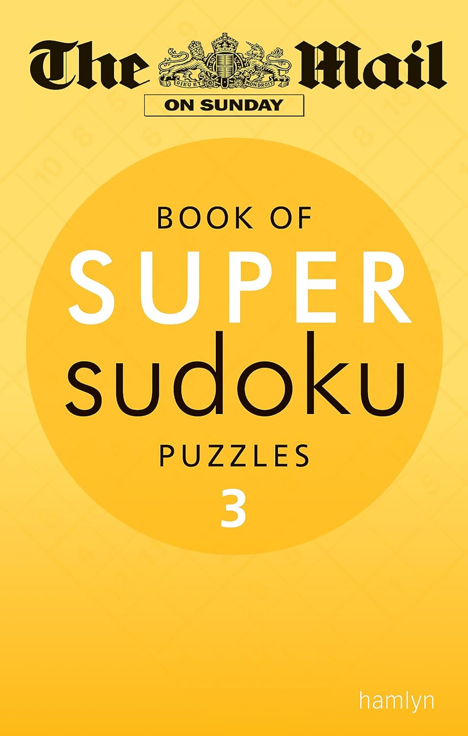 The Mail on Sunday: Super Sudoku Volume 3 (Paperback)