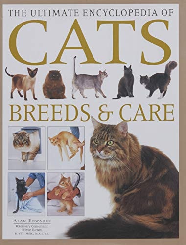 The Ultimate Encyclopedia of Cats: Breeds & Care (Hardcover)