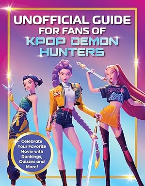 Unofficial Guide For Fans Of KPop Demon Hunters (Paperback)