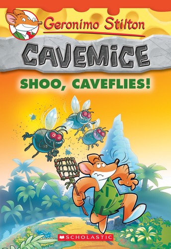 Geronimo Stilton Cavemice 14: Shoo, Caveflies!