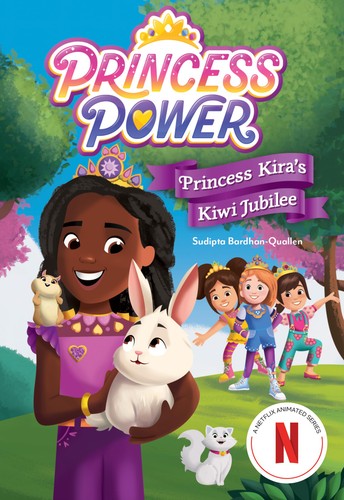 Princess Kira's Kiwi Jubilee (Princess Power Chapter Book)