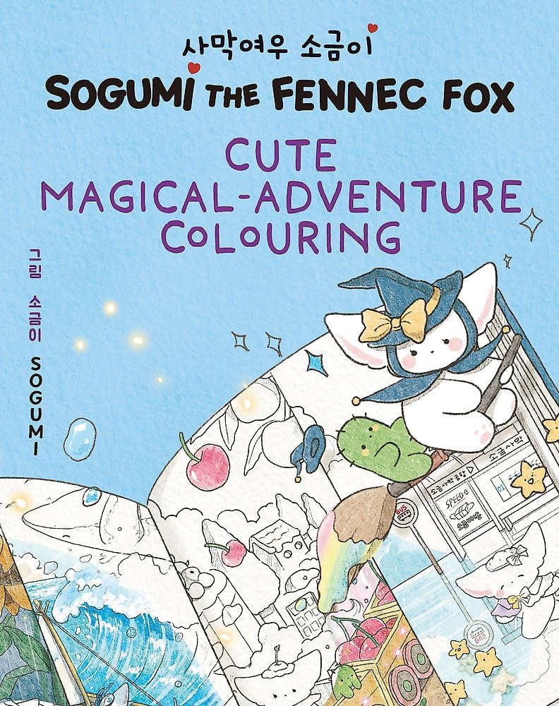 Cute Magical-Adventure Colouring: Book 2 (Sogumi the Fennec Fox) Paperback