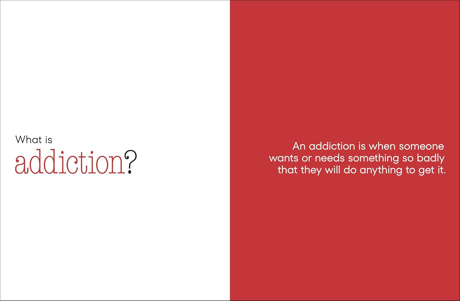 A Kids Book About Addiction (Hardcover)