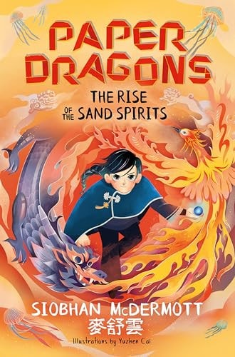 Paper Dragons: The Rise Of The Sand Spirits (Book 2) – Paperback