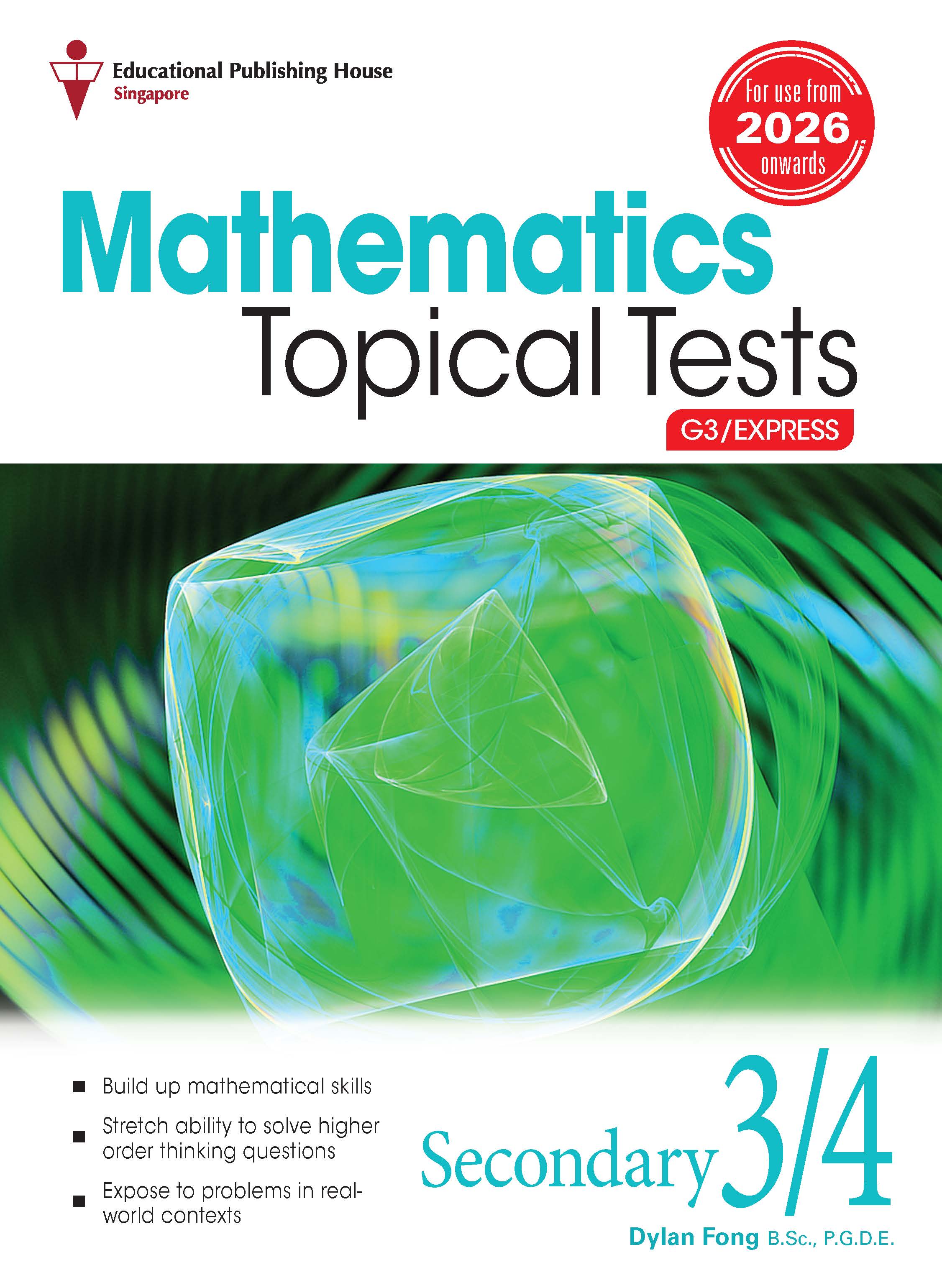 Secondary 3/4 (G3/Express) Mathematics Topical Tests