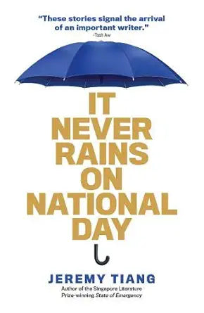 It Never Rains On National Day (Paperback)