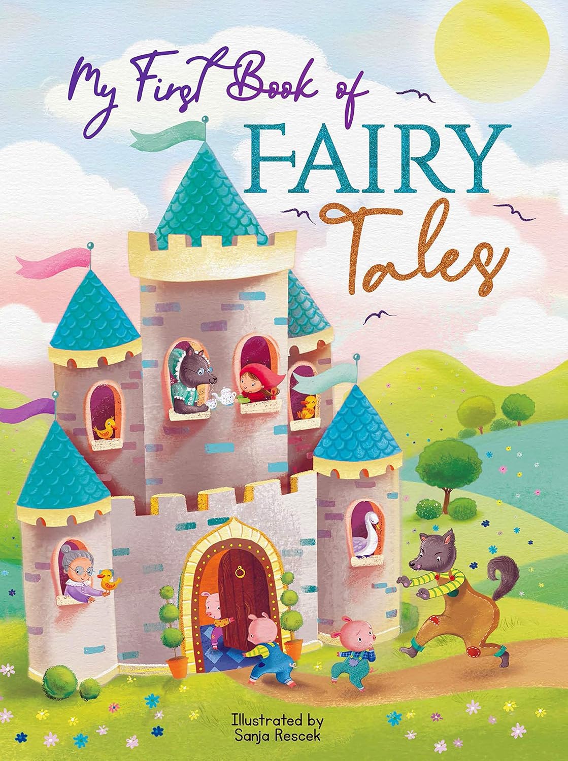 My First Book of Fairy Tales - Childrens Padded Board Book - Classics (Board Book)