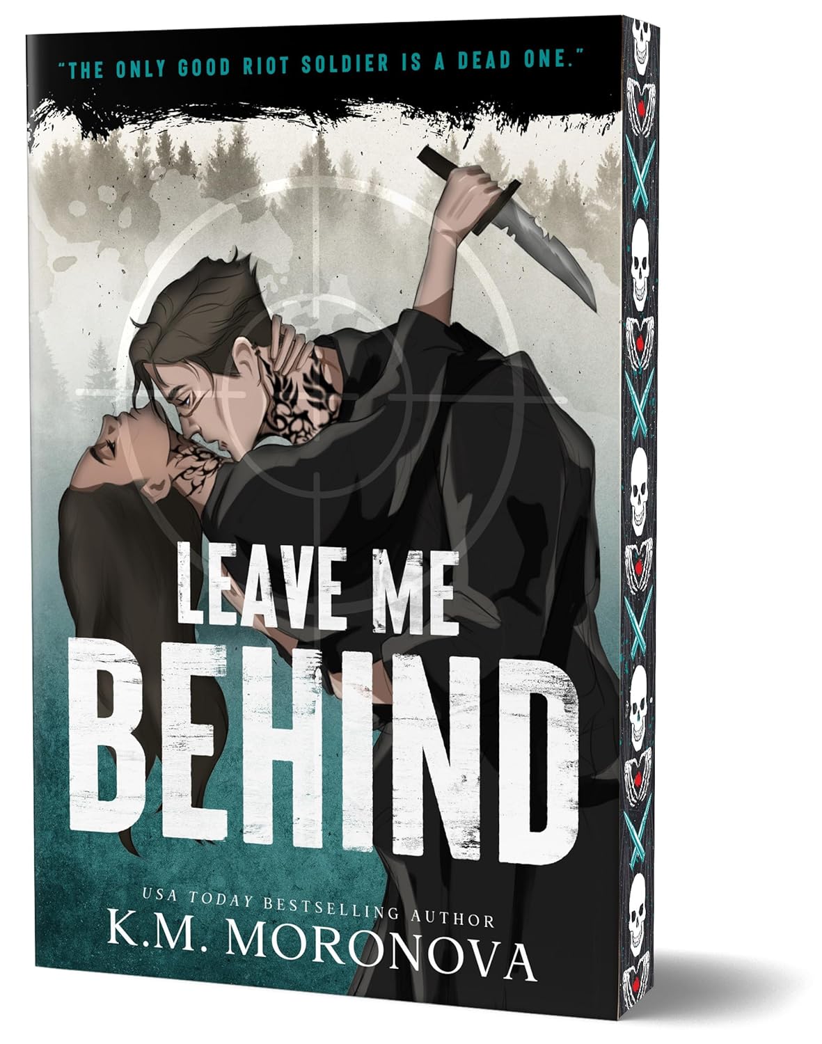 Leave Me Behind (Deluxe Edition): A Dark Forces Enemies to Lovers Romance 