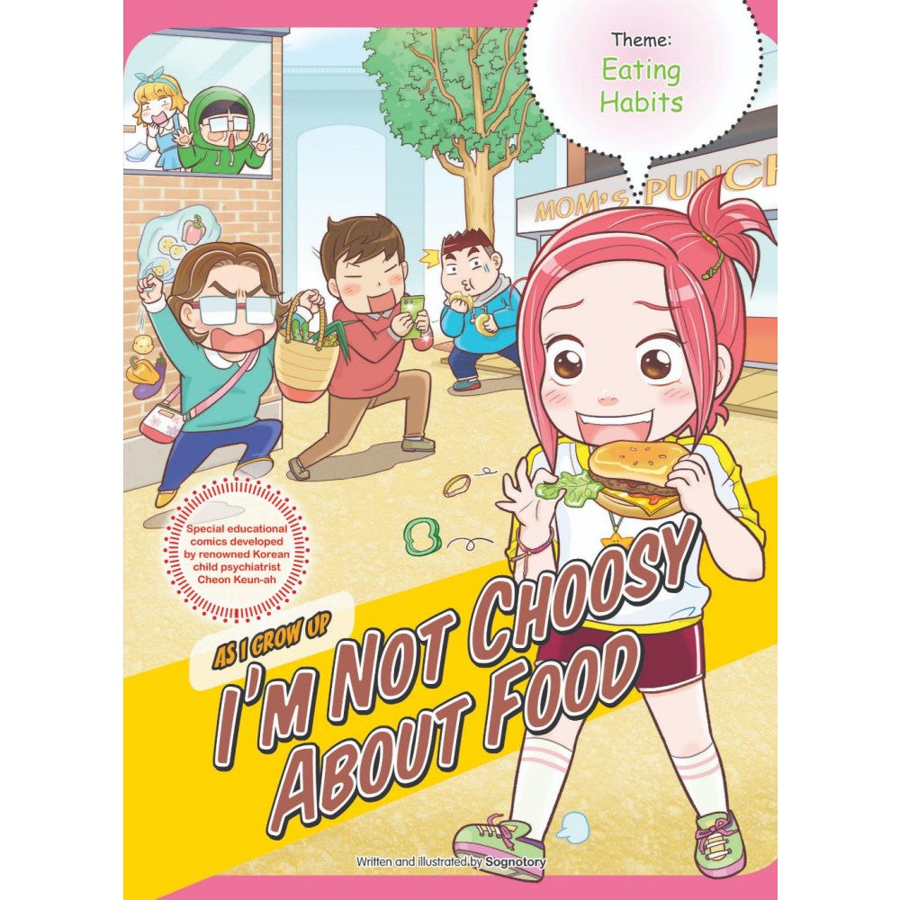 As I Grow Up 11: I'm Not Choosy About Food