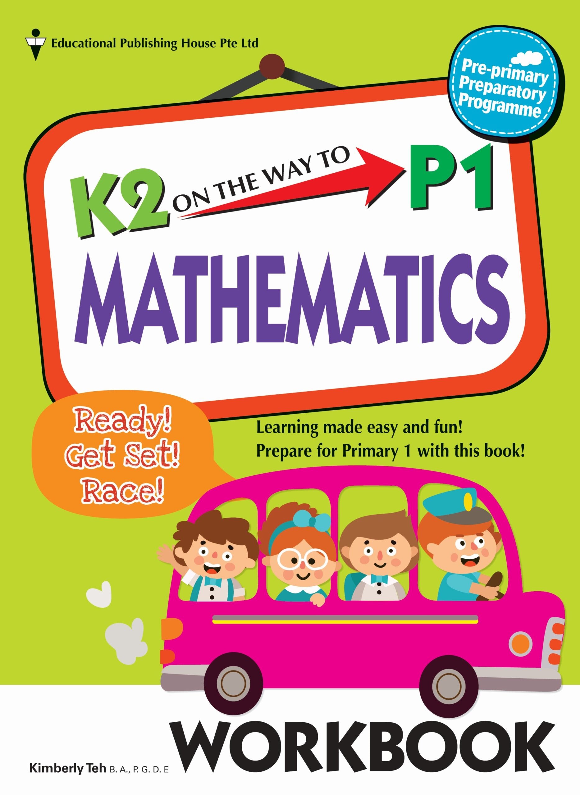 K2 On The Way To Primary 1 Mathematics Workbook