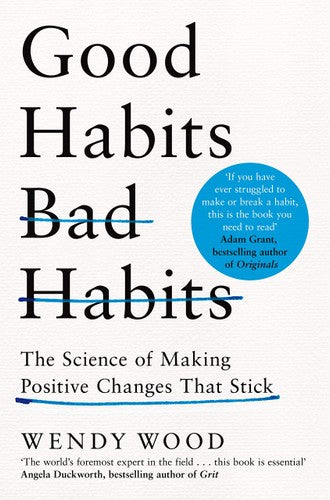 Good Habits, Bad Habits (Paperback)