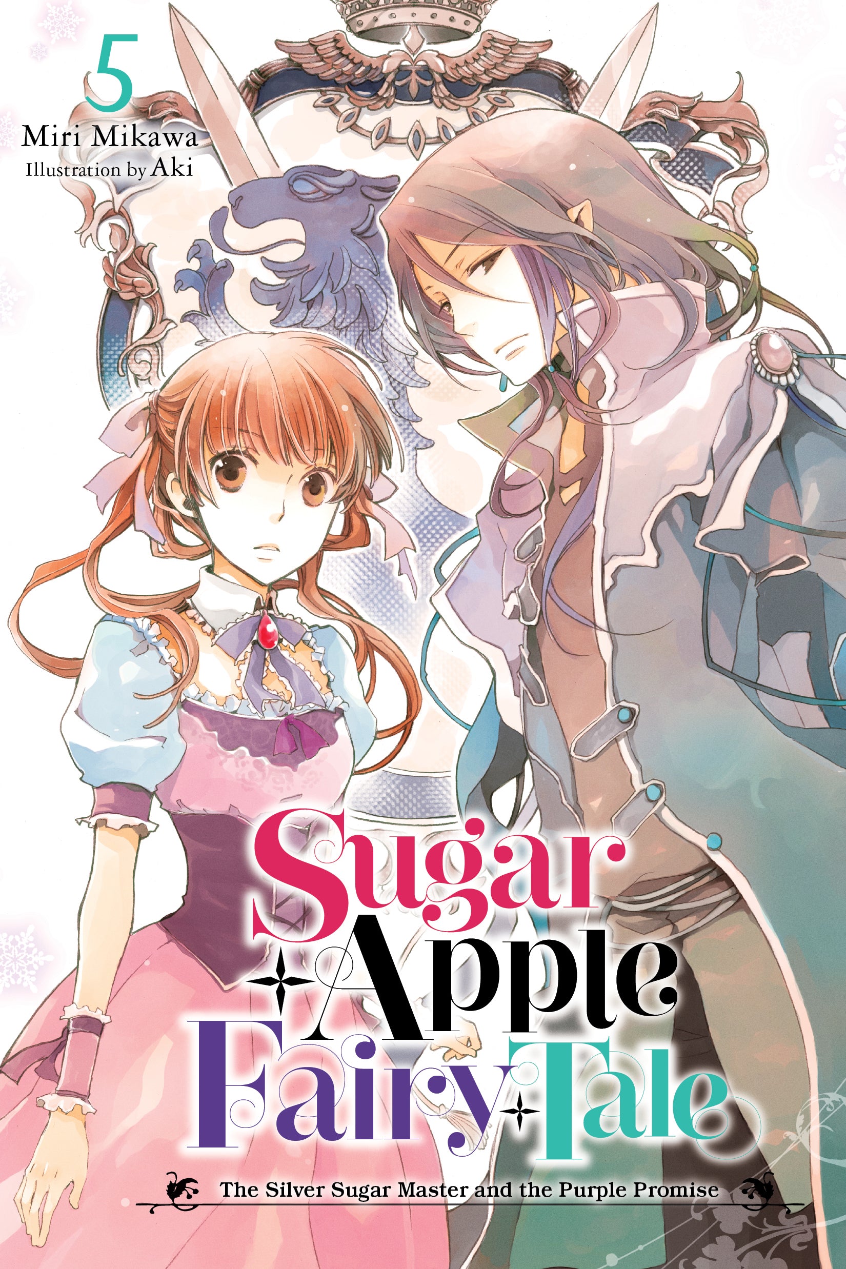 Sugar Apple Fairy Tale 05: The Silver Sugar Master And The Purple Promise