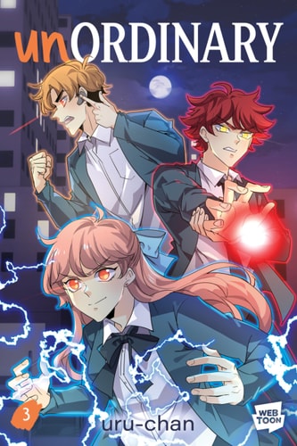 unOrdinary Volume 3: A Graphic Novel – Kirkus-Starred YA Fiction with Powers, Drama, and Conflict from WEBTOON (Paperback)