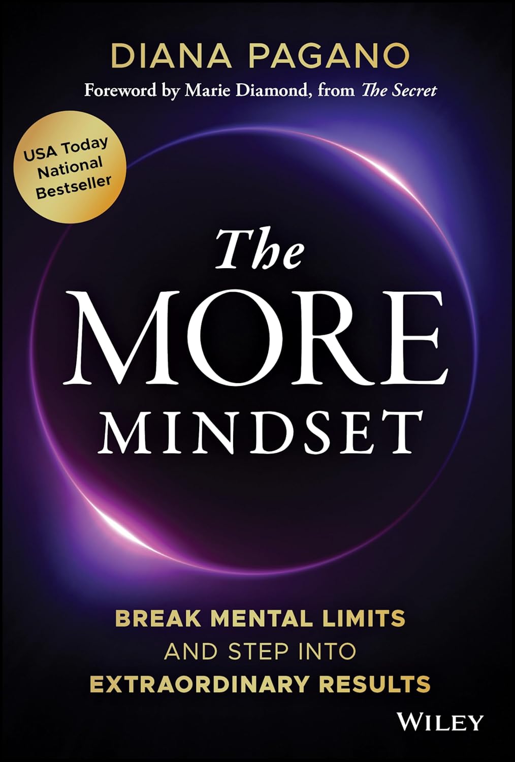 The More Mindset: Break Mental Limits and Step into Extraordinary Results (Hardcover)