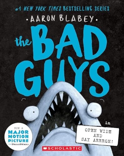 The Bad Guys 15 - Open Wide And Say Arrrgh!