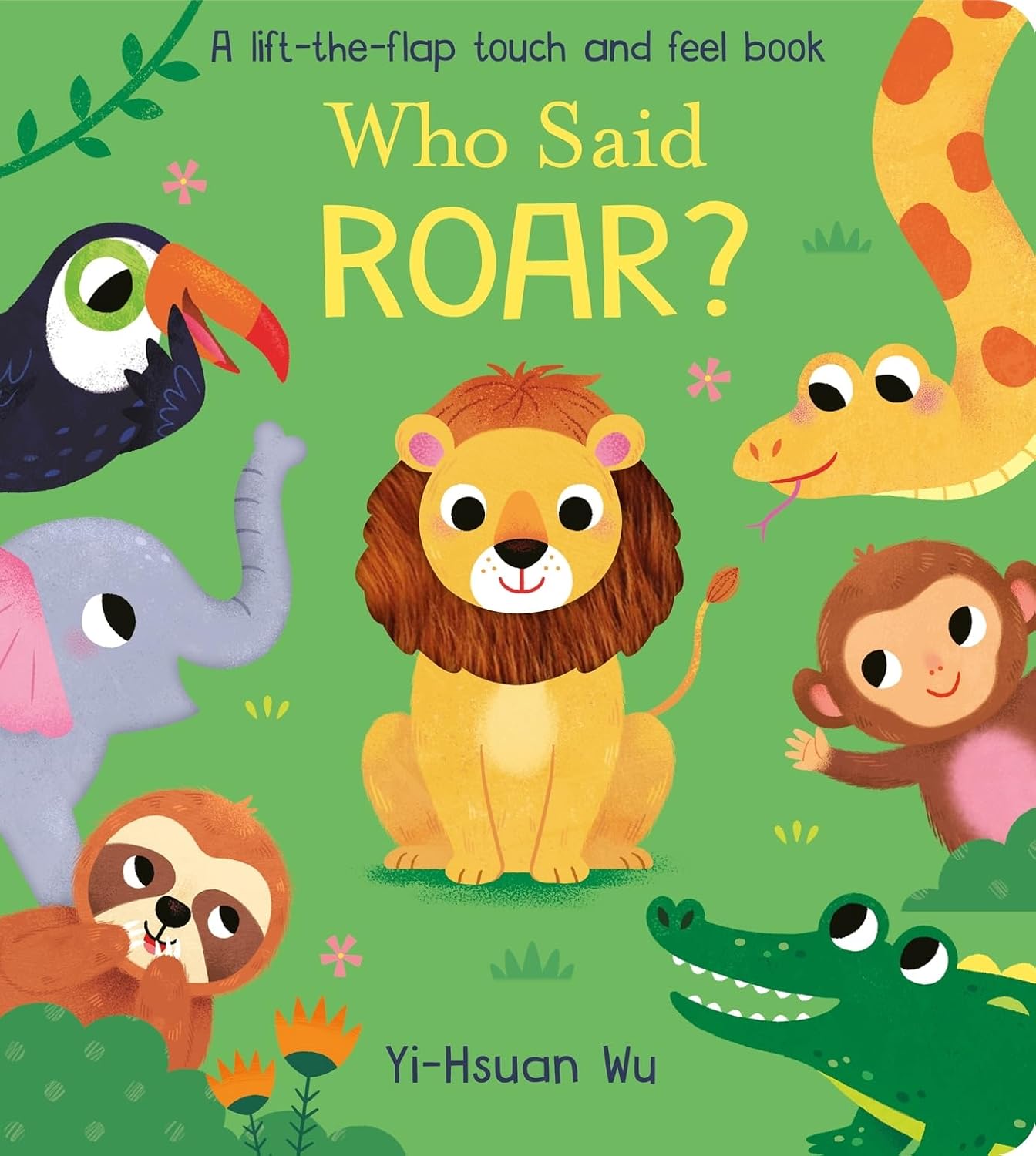 Who Said Roar? (Board Book)