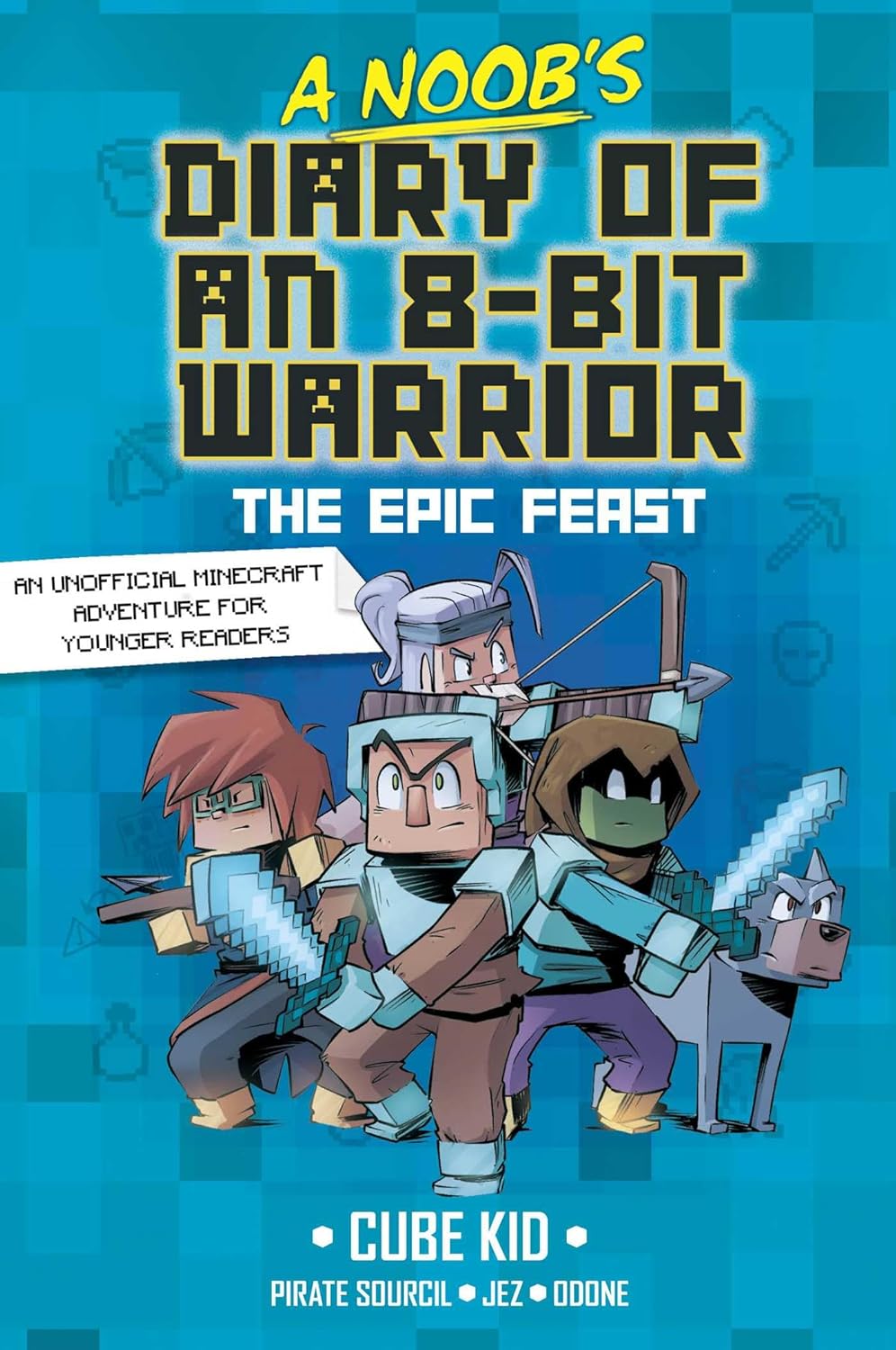 A Noob's Diary of an 8-Bit Warrior: The Epic Feast (Vol. 5) Paperback