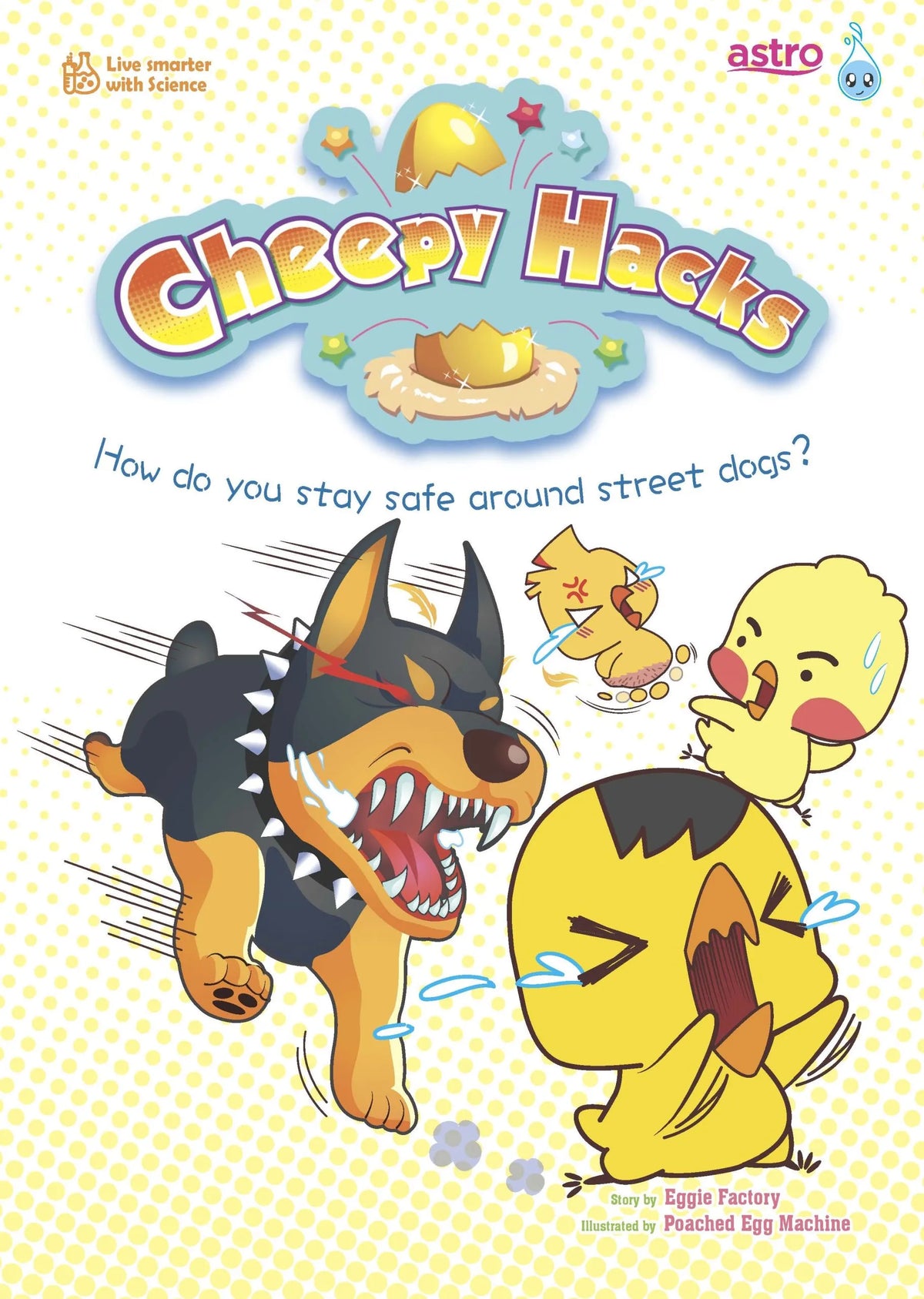 Cheepy Hacks #17 How do you stay safe around street dogs?