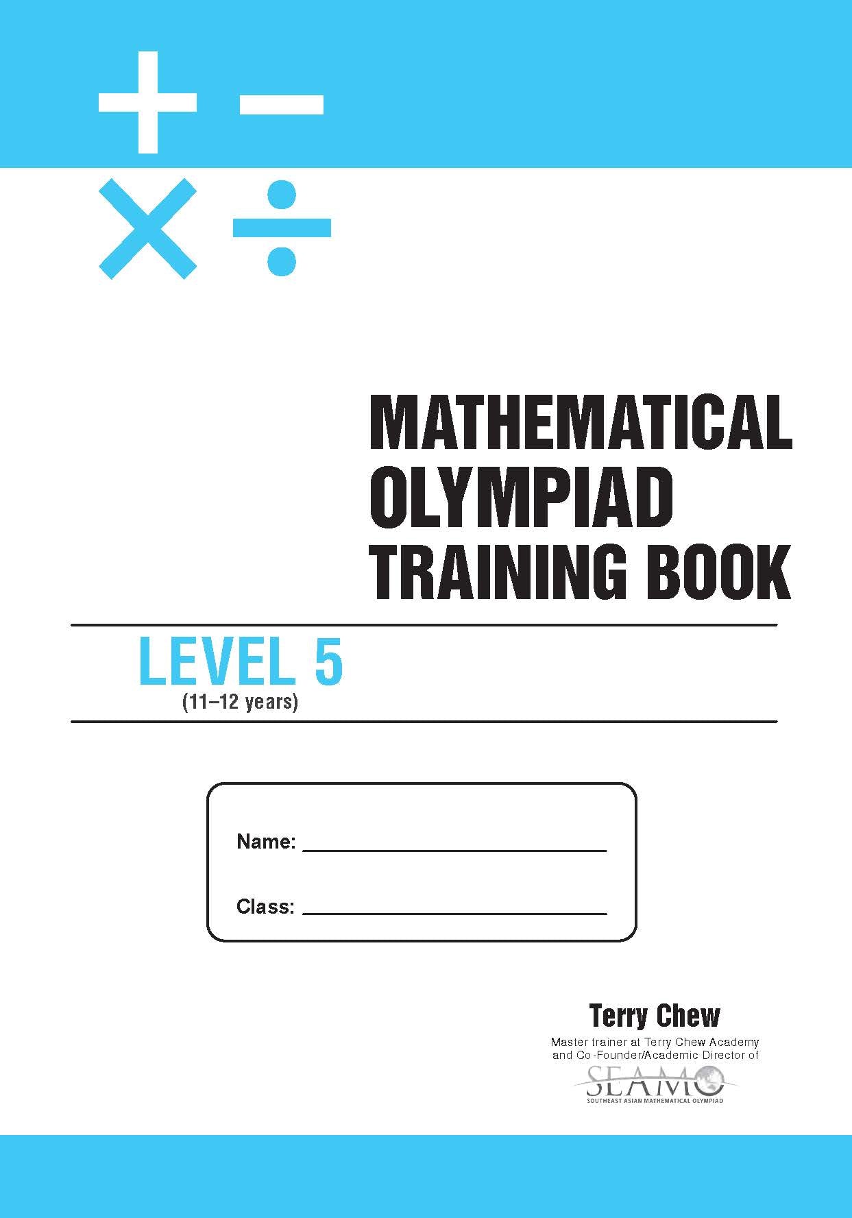 Mathematical Olympiad Training Book Level 5 (11-12 Years)