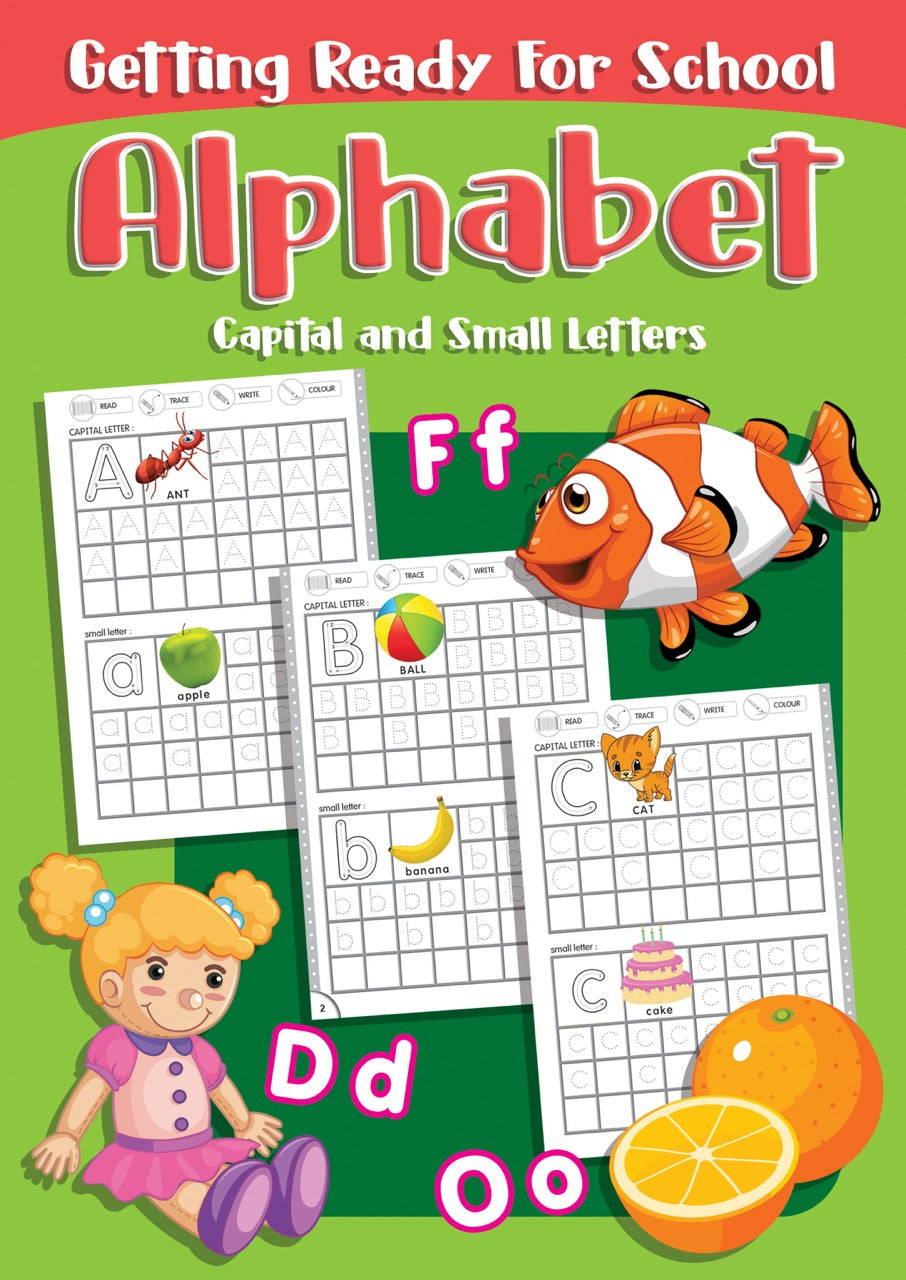 Getting ready For School: Alphabet Capital And Small letters