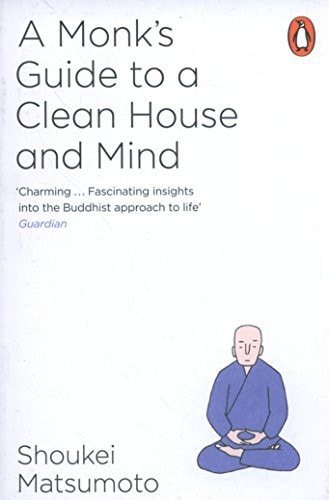 A Monk's Guide To A Clean House And Mind (Paperback)
