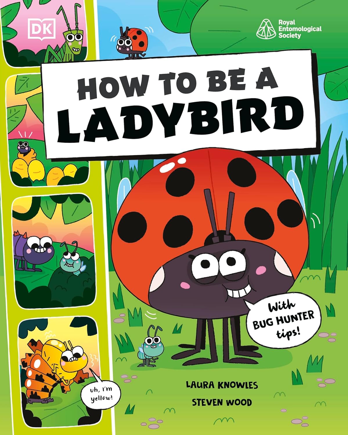 How To Be A Ladybug