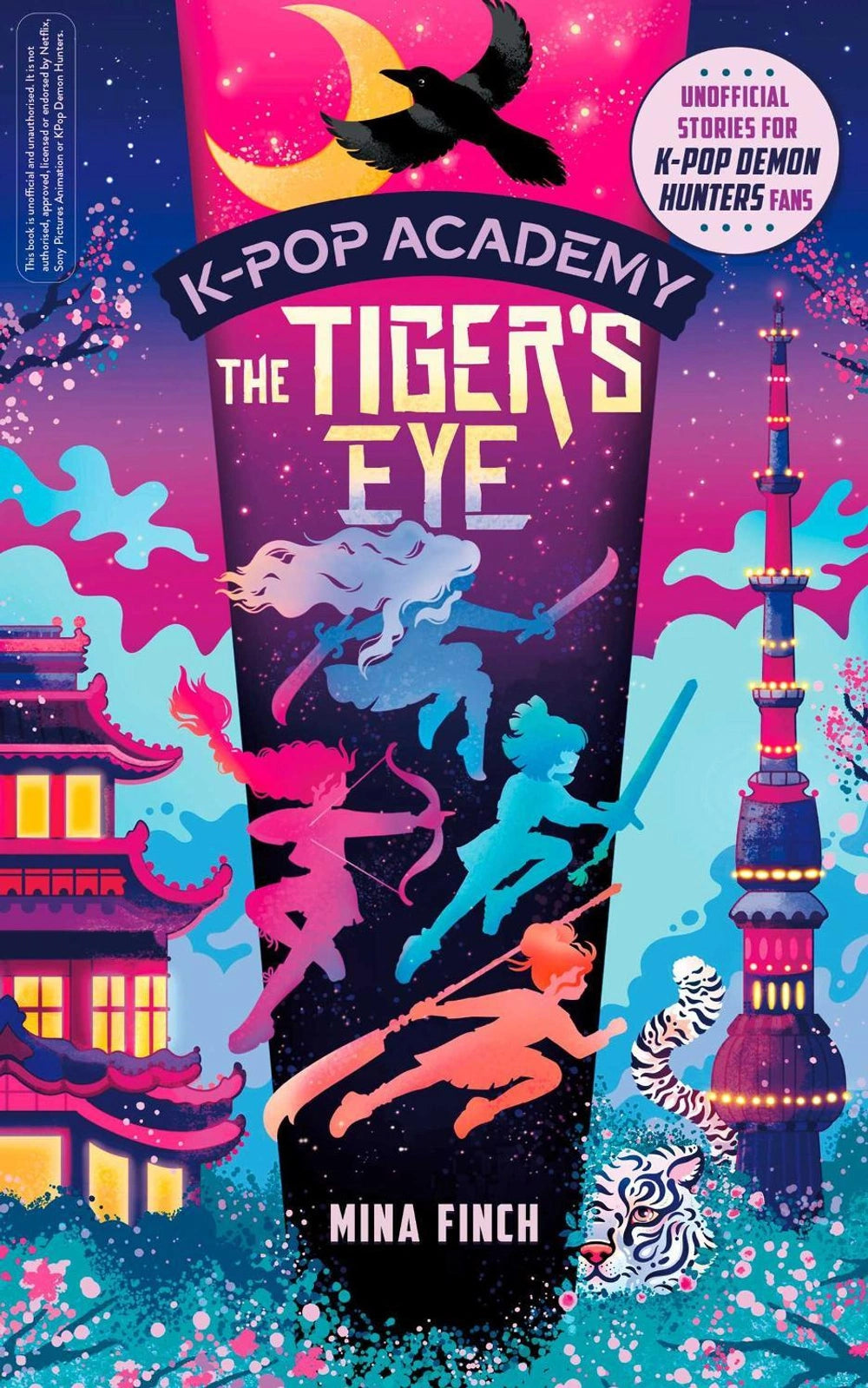 K-Pop Academy 05: Tiger's Eye - Unofficial Adventure Stories For K-Pop Demon Hunters Fans (Paperback)