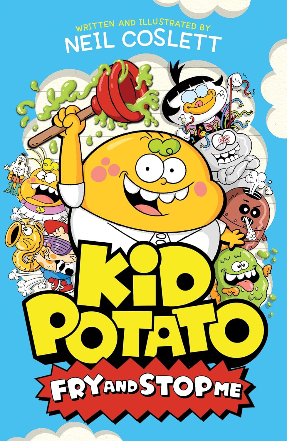Kid Potato: Fry and Stop Me (Paperback)