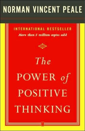 THE POWER OF POSITIVE THINKING