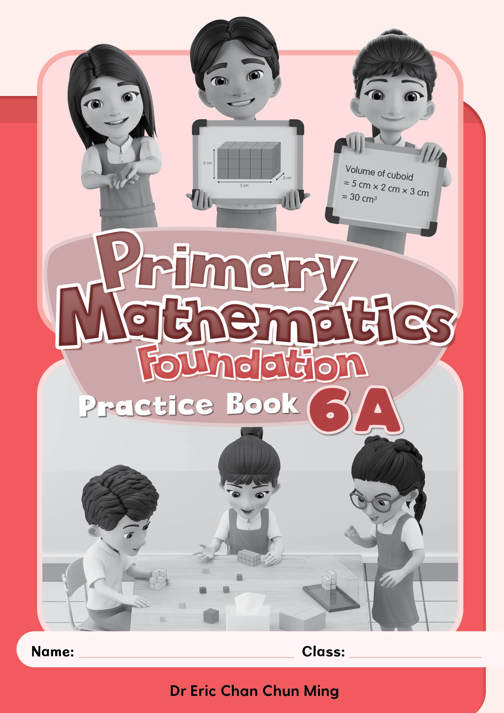 Primary Mathematics Practice Book 6A (Foundation)