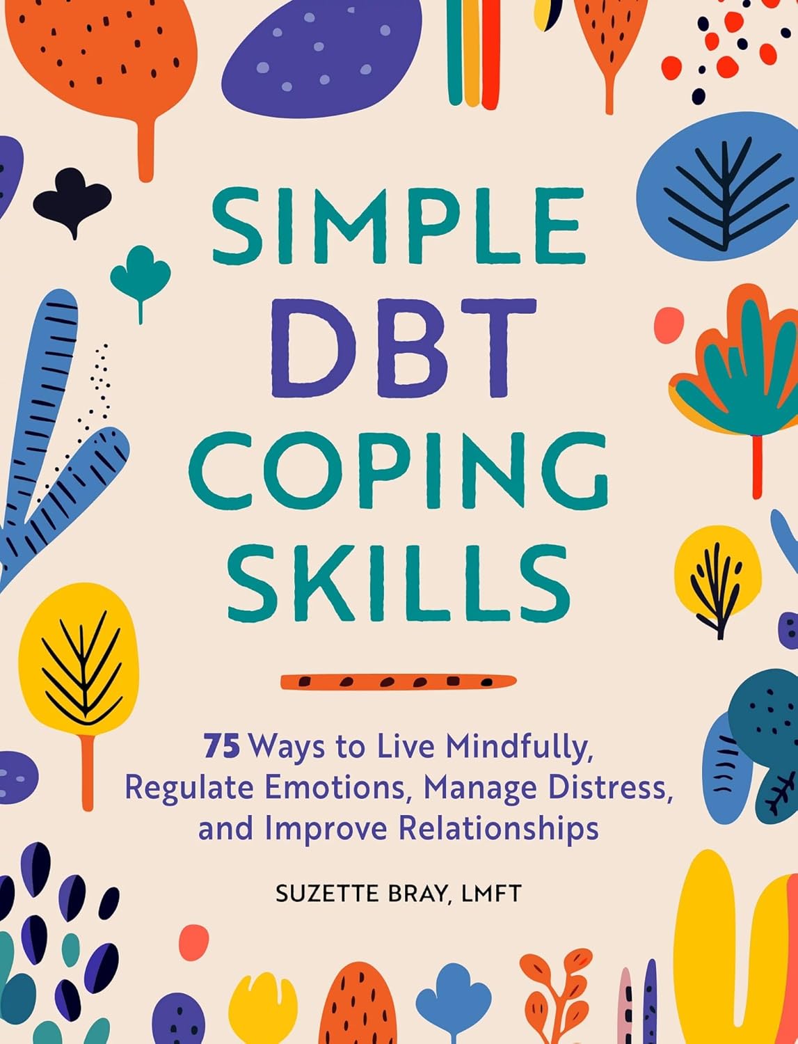 Simple DBT Coping Skills (Paperback)