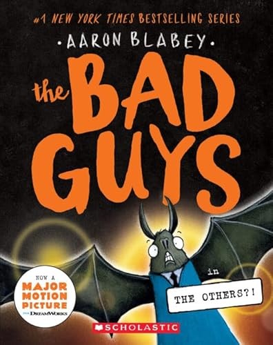 The Bad Guys 16 - The Others?! 