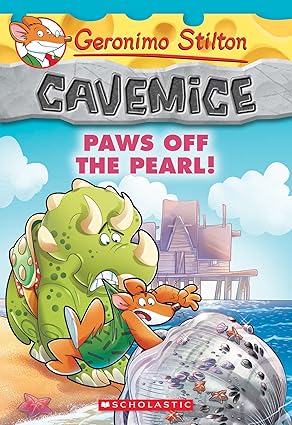 Geronimo Stilton Cavemice 12: Paws Off The Pearl