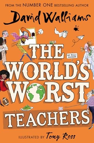 THE WORLD‚ÄôS WORST TEACHERS