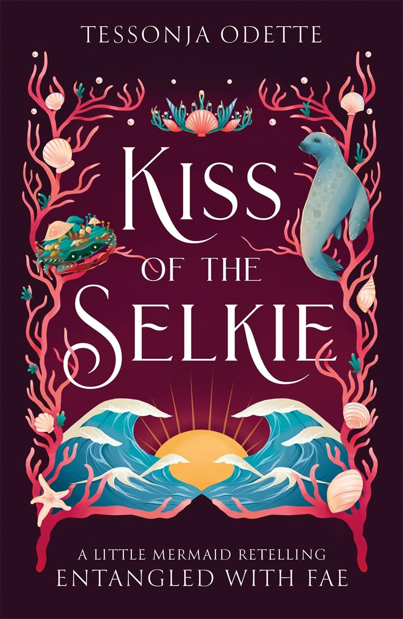 Entangled Fae 3: Kiss Of The Selkie (Paperback)