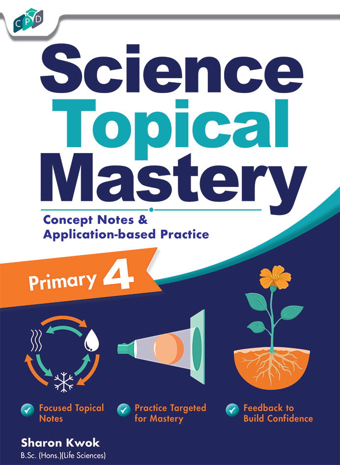 Science Topical Mastery Primary 4 Concept Notes & Application-based Practice