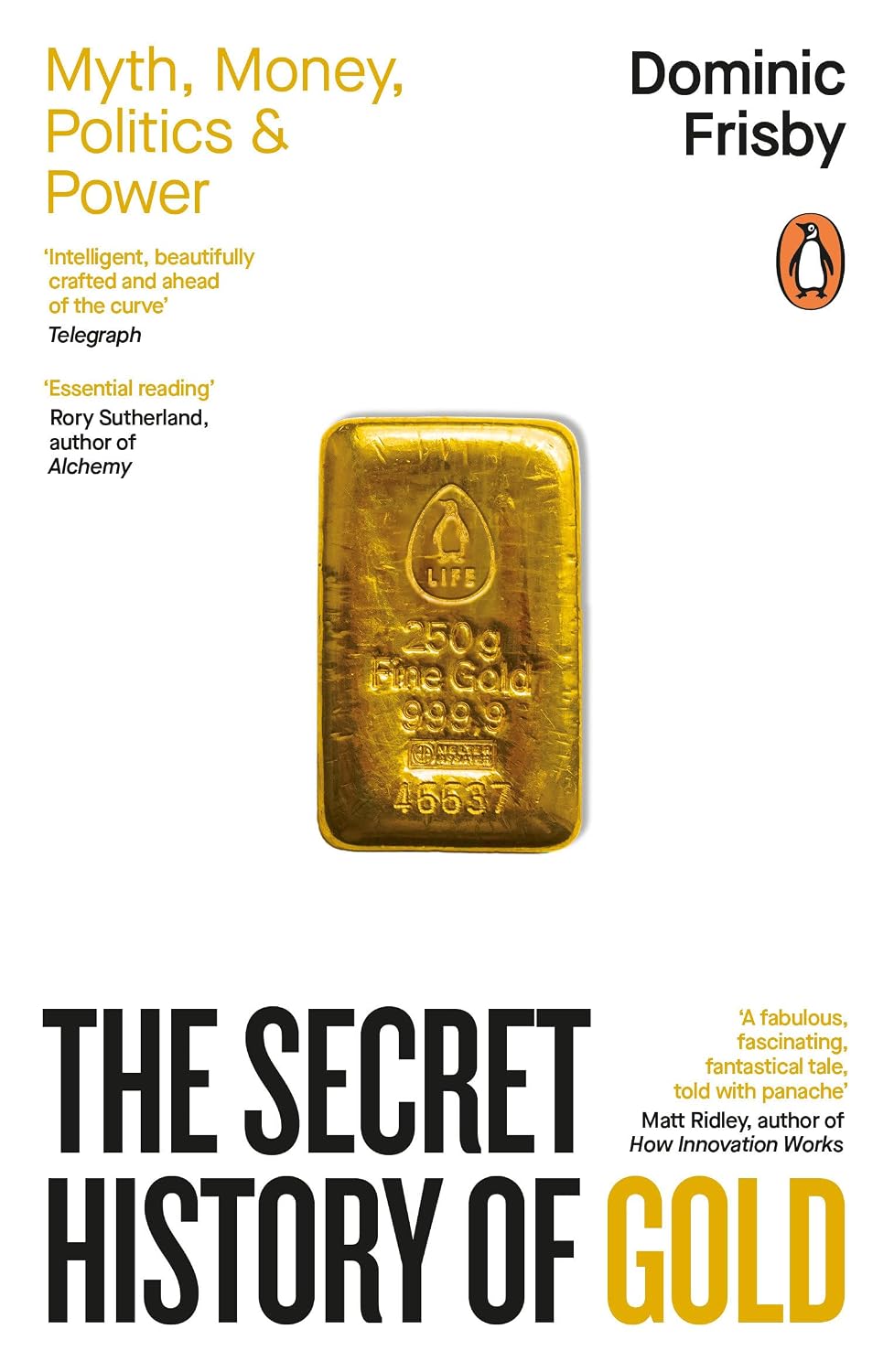 The Secret History Of Gold (Paperback)