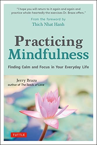 Practicing Mindfulness: Finding Calm and