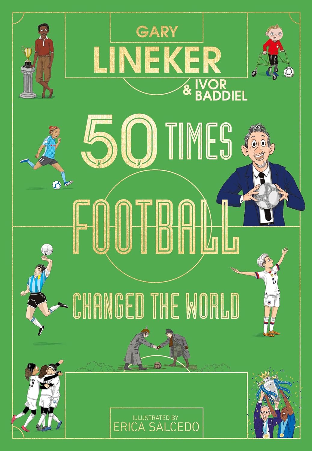 50 Times Football Changed the World (Hardcover)