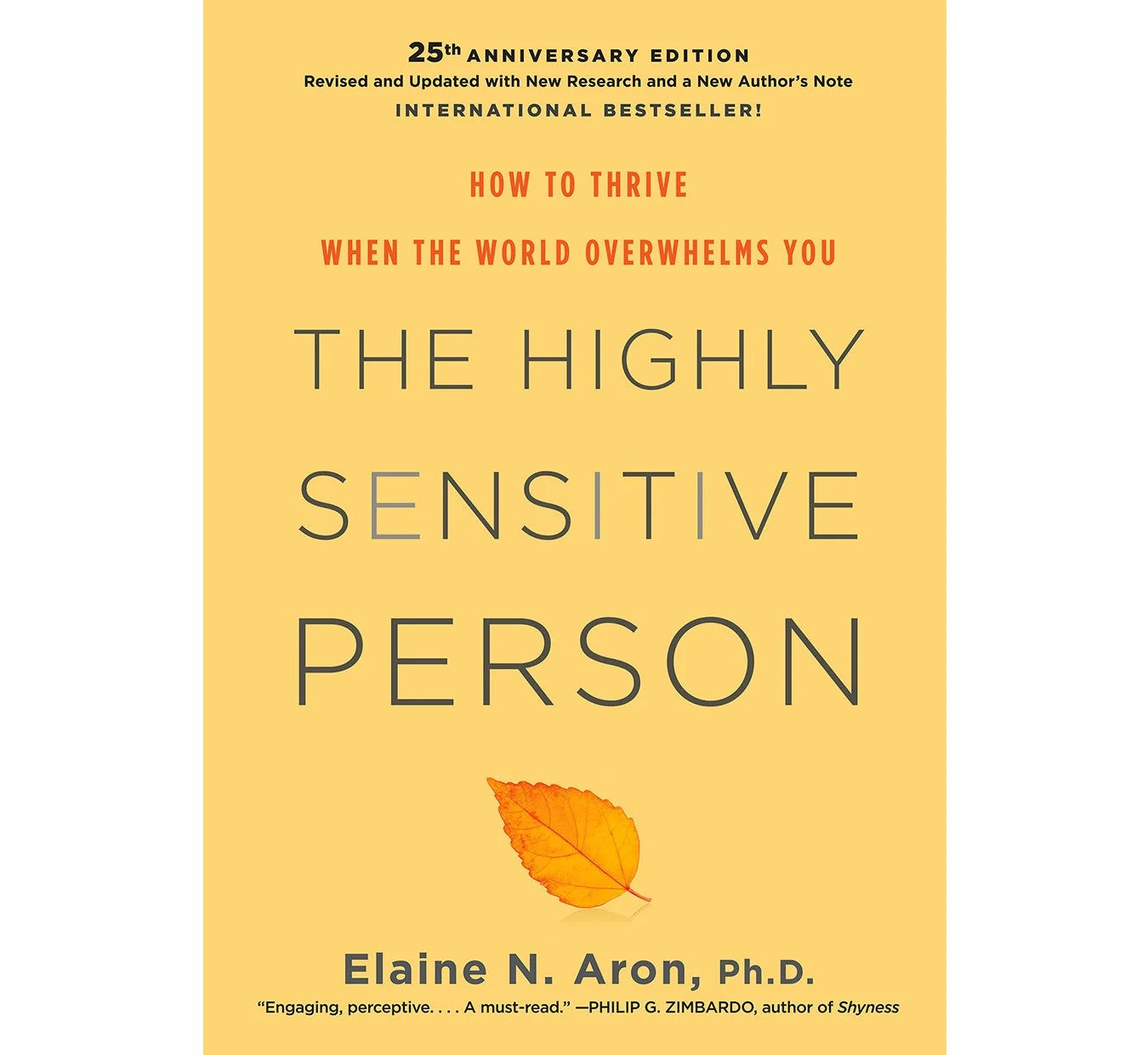 The Highly Sensitive Person: How To Thri