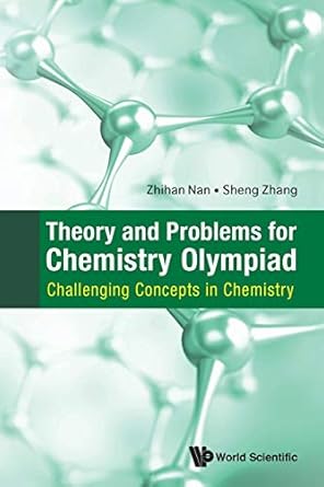 A-Level Theory and Problems for Chemistry Olympiad