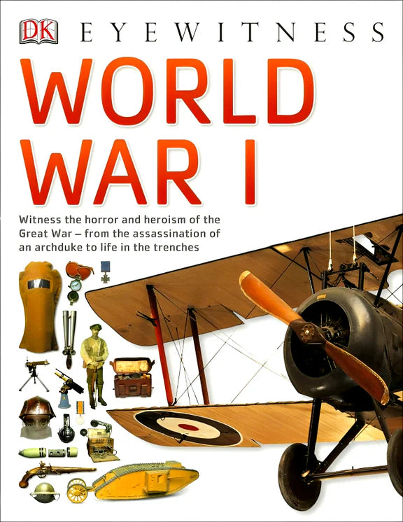 DK Eyewitness: World War I