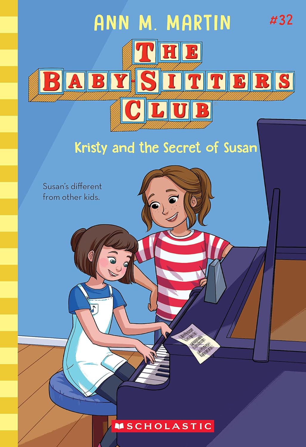 Kristy and the Secret of Susan (The Baby-sitters Club #32) (Paperback)